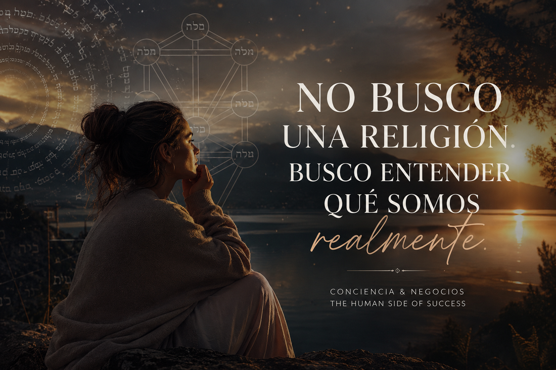 No busco una religión. Busco entender qué somos realmente.
